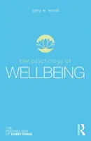 Psicología del bienestar - The Psychology of Wellbeing