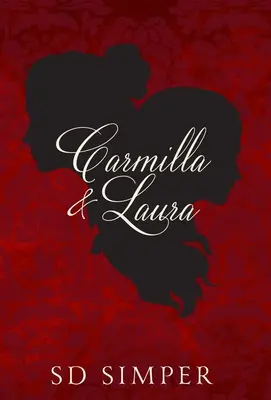 Carmilla y Laura - Carmilla and Laura