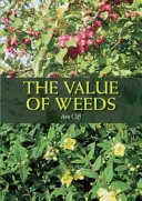 El valor de las malas hierbas - The Value of Weeds