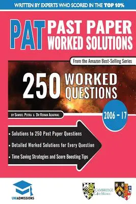 PAT Past Paper Worked Solutions: Explicaciones detalladas paso a paso de más de 250 preguntas. Incluye todos los exámenes anteriores de 2006 a 2017. - PAT Past Paper Worked Solutions: Detailed Step-By-Step Explanations for over 250 Questions, Includes all Past Past Papers 2006 - 2017, Physics Aptitud