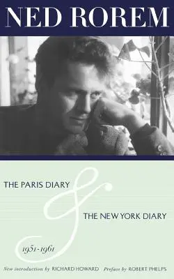 Diario de París y diario de Nueva York 1951-1961 - The Paris Diary & the New York Diary 1951-1961