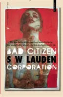 Bad Citizen Corporation: Un misterio de Greg Salem - Bad Citizen Corporation: A Greg Salem Mystery