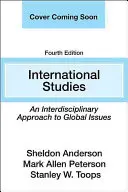 Estudios internacionales: Un enfoque interdisciplinario de las cuestiones mundiales - International Studies: An Interdisciplinary Approach to Global Issues