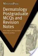 Dermatología Postgrado McQs y Notas de Revisión - Dermatology Postgraduate McQs and Revision Notes