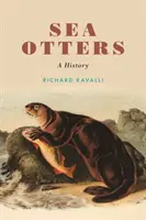 Nutrias marinas: Una historia - Sea Otters: A History