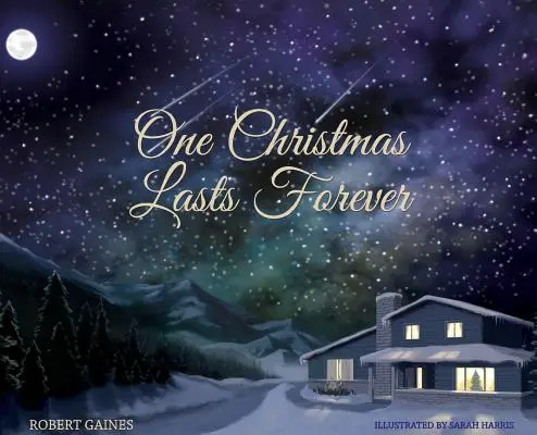 Una Navidad para siempre - One Christmas Lasts Forever