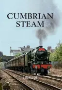 El vapor de Cumbria - Cumbrian Steam