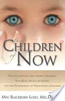 Los Niños del Ahora - The Children of Now