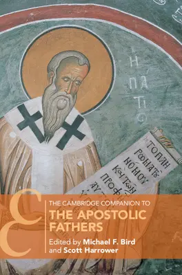 El libro de Cambridge sobre los Padres Apostólicos - The Cambridge Companion to the Apostolic Fathers