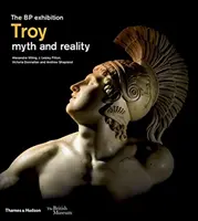 Troya: mito y realidad - Troy: myth and reality