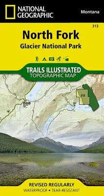 North Fork: Parque Nacional de los Glaciares - North Fork: Glacier National Park