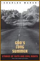 El largo verano de Dios: Historias de fe y derechos civiles - God's Long Summer: Stories of Faith and Civil Rights