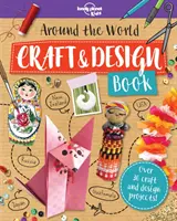 La vuelta al mundo Libro de artesanía y diseño - Around the World Craft and Design Book