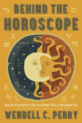 Detrás del horóscopo: Cómo la posición del Sol y la Luna cuentan una historia sobre ti - Behind the Horoscope: How the Placement of the Sun & Moon Tells a Story about You