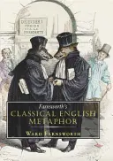 La metáfora clásica inglesa de Farnsworth - Farnsworth's Classical English Metaphor