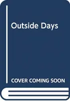 DÍAS EXTERIORES - OUTSIDE DAYS