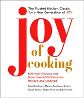 Joy of Cooking: Edición 2019 totalmente revisada y actualizada - Joy of Cooking: 2019 Edition Fully Revised and Updated