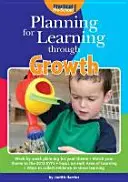 Planificar el aprendizaje a través del crecimiento - Planning for Learning Through Growth