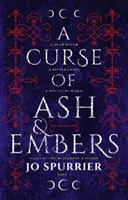 La maldición de la ceniza y las brasas - Curse of Ash and Embers