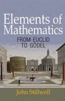 Elementos de matemáticas: De Euclides a Gdel - Elements of Mathematics: From Euclid to Gdel