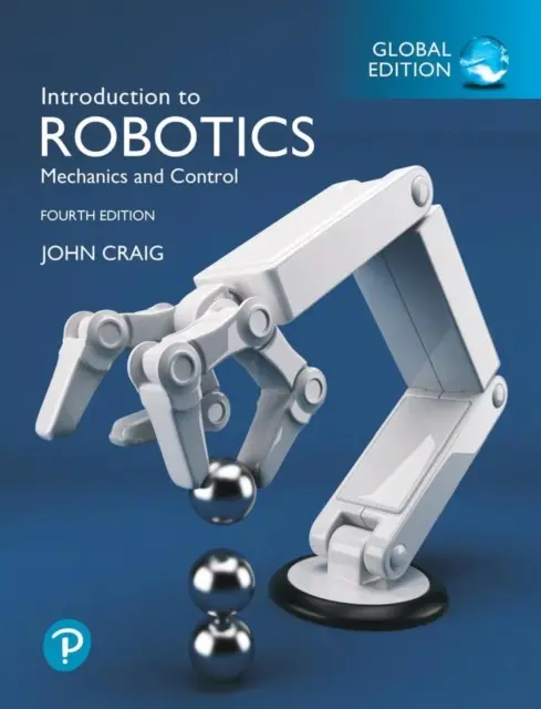 Introducción a la robótica, edición mundial - Introduction to Robotics, Global Edition