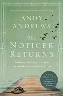 Vuelve el Avisador: A veces encuentras la perspectiva y a veces la perspectiva te encuentra a ti - The Noticer Returns: Sometimes You Find Perspective, and Sometimes Perspective Finds You