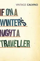 Si En Una Noche De Invierno Un Viajero - If On A Winter's Night A Traveller