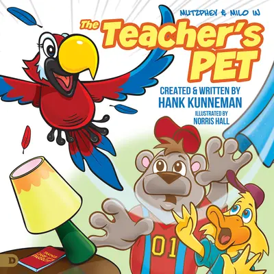 La mascota del profesor: Una aventura de Mutzphey y Milo - The Teacher's Pet: A Mutzphey and Milo Adventure