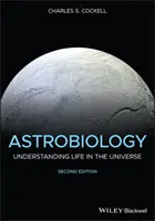 Astrobiología: Comprender la vida en el Universo - Astrobiology: Understanding Life in the Universe