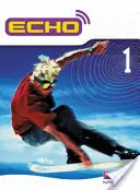 Libro del alumno Echo 1 - Echo 1 Pupil Book