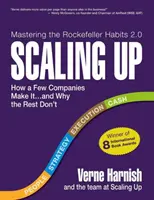 Scaling Up: Cómo unas pocas empresas lo consiguen... y por qué el resto no (Hábitos Rockefeller 2.0) - Scaling Up: How a Few Companies Make It...and Why the Rest Don't (Rockefeller Habits 2.0)