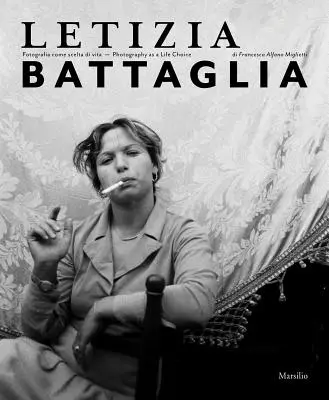 Letizia Battaglia La fotografía como opción de vida - Letizia Battaglia: Photography as a Life Choice