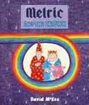 Melric y la corona - Melric and the Crown