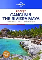 Lonely Planet Pocket Cancún y la Riviera Maya 1 - Lonely Planet Pocket Cancun & the Riviera Maya 1