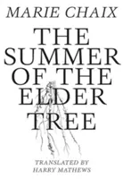 El verano del saúco - The Summer of the Elder Tree