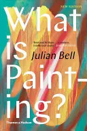 ¿Qué es pintar? New Edition - What Is Painting?: New Edition