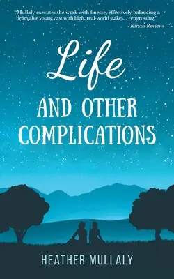 La vida y otras complicaciones - Life and Other Complications