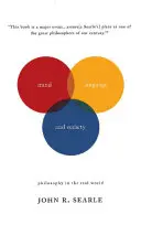 Mente, lenguaje y sociedad: Filosofía en el mundo real - Mind, Language and Society: Philosophy in the Real World