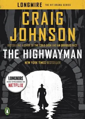 The Highwayman: Una historia de Longmire - The Highwayman: A Longmire Story