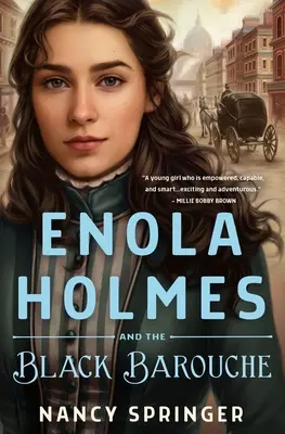 Enola Holmes y la calesa negra - Enola Holmes and the Black Barouche