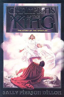 Campeones del Rey: La historia de los Apóstoles - Champions of the King: The Story of the Apostles