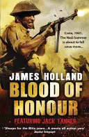 Blood of Honour - Una aventura de Jack Tanner - Blood of Honour - A Jack Tanner Adventure