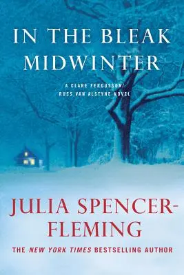 En el crudo invierno: Un misterio de Clare Fergusson y Russ Van Alstyne - In the Bleak Midwinter: A Clare Fergusson and Russ Van Alstyne Mystery