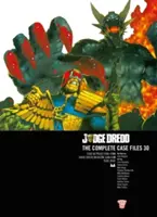 Juez Dredd: Expediente Completo 30 - Judge Dredd: The Complete Case Files 30