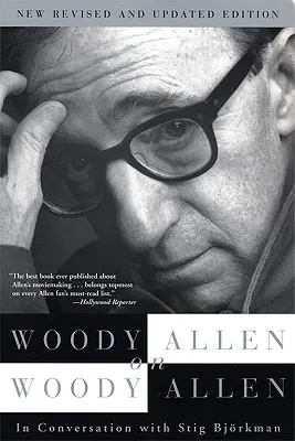 Woody Allen sobre Woody Allen - Woody Allen on Woody Allen