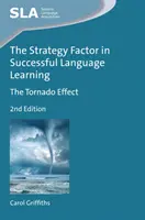 El factor estratégico en el éxito del aprendizaje de idiomas: El efecto tornado - The Strategy Factor in Successful Language Learning: The Tornado Effect