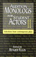 Monólogos de audición para estudiantes de interpretación II: Selecciones de obras contemporáneas - Audition Monologs for Student Actors II: Selections from Contemporary Plays