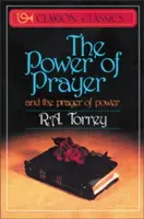 El Poder de la Oración: Y La Oración Del Poder - The Power of Prayer: And the Prayer of Power