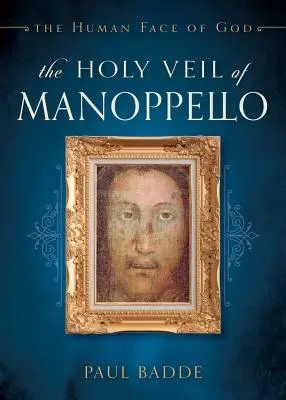 El Santo Velo de Manoppello - Holy Veil of Manoppello