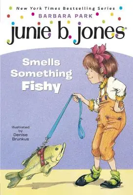 Junie B. Jones nº 12: Junie B. Jones huele algo raro - Junie B. Jones #12: Junie B. Jones Smells Something Fishy